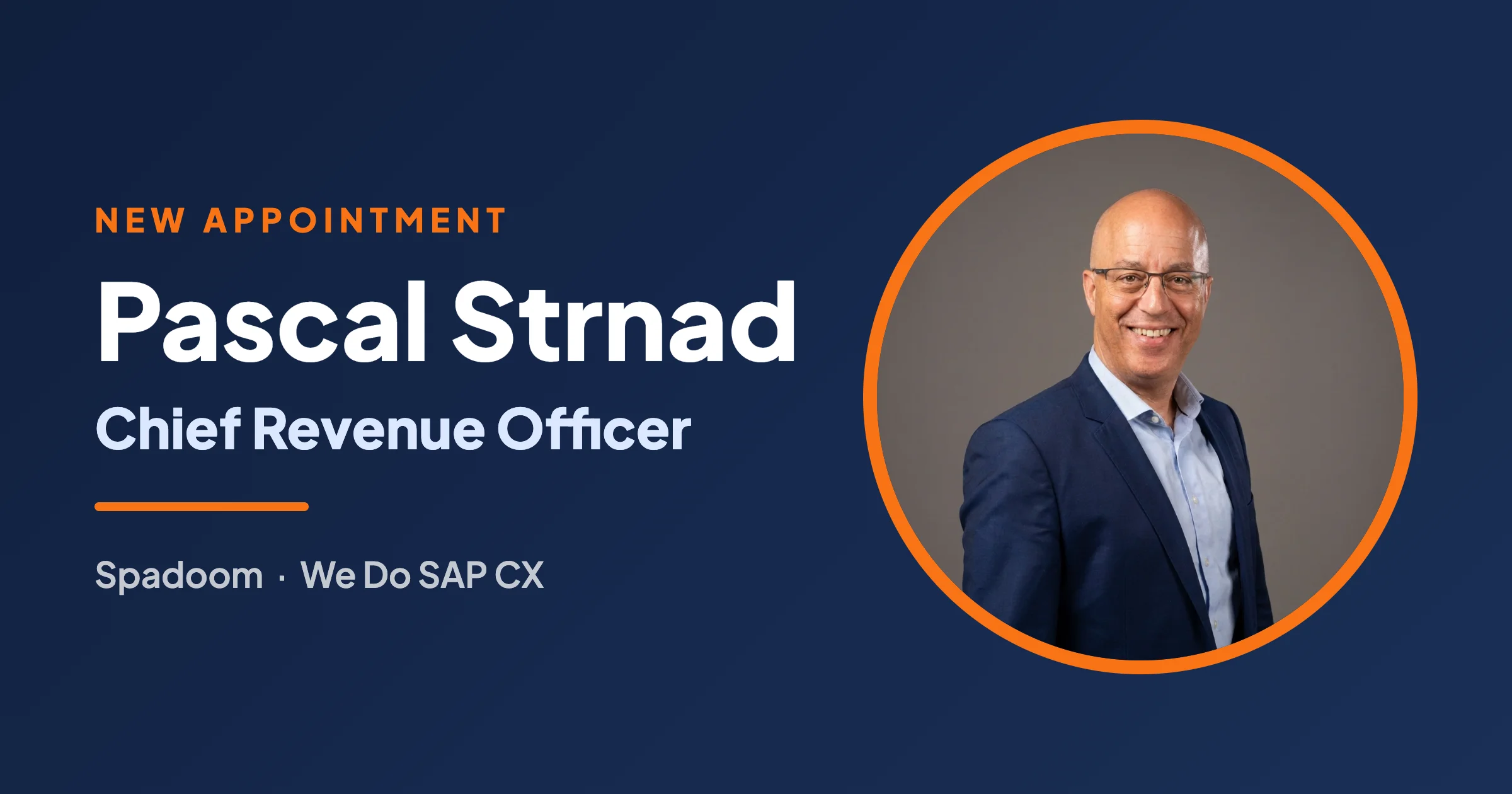 Pascal Strnad Joins Spadoom as Chief Revenue Officer